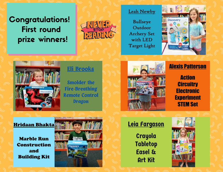 Congratulations! First round prize winners! Leah Newby - Bullseye Outdoor Archery Set with LED Target Light. Eli Brooks - Smolder the Fire-Breathing Remote Control Dragon. Alexis Patterson - Action Circuitry Electronic Experiment STEM Set. Hridaan Bhakta - Marble Run Construction and Building Kit. Leia Fargason - Crayola Tabletop Easel & Art Kit.