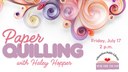 july paper quilling.jpg